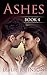 Ashes Book 4 (Ashes, #4)