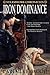 Iron Dominance (Steamwork Chronicles, #1)