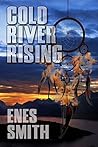 Cold River Rising: A Native American Mystery and Thriller Series (Cold River Series Book 1) Book cover for Cold River Rising: A Native American Mystery and Thriller Series (Cold River Series Book 1)