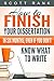 How to Finish Your Dissertation in Six Months, Even if You Do... by Scott Rank
