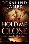 Hold Me Close