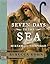 Seven Days to the Sea: An E...