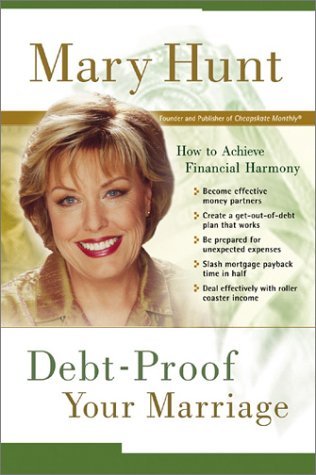 Debt-Proof Your Marriage: How to Achieve Financial Harmony (Hardcover)