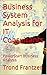 Business System Analysis for IT Consultants by Trond Frantzen