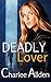 Deadly Lover