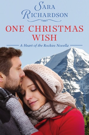 One Christmas Wish (Heart of the Rockies, #2.5)