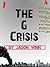 The G Crisis