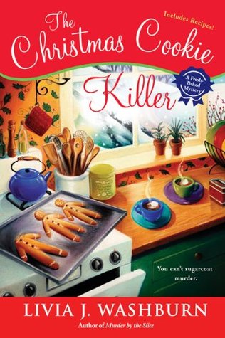 The Christmas Cookie Killer (A Fresh-Baked Mystery, #3)