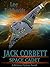 JACK CORBETT - SPACE CADET: A Science Fiction Novel