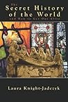 The Secret Histor...