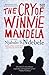 The Cry of Winnie Mandela