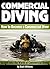 Commercial Diving by Scott                 Williams