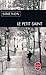 Le Petit Saint by Georges Simenon Le Petit Saint by Georges Simenon