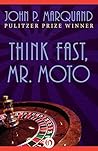 Think Fast, Mr. Moto