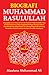 Biografi Muhammad Rasullulah by Muhammad     Ali