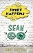 Stuff Happens: Sean
