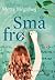 Små frø by Mette Hegnhøj