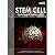 Stem Cell: Dasar Teori & Aplikasi Klinis