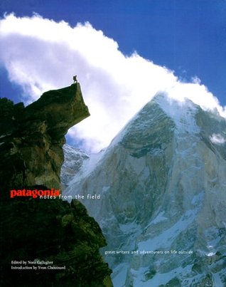 Patagonia: Notes from the Field (Hardcover)