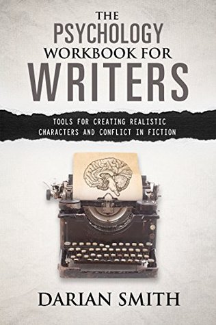 The Psychology Workbook for Writers (Kindle Edition)