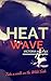 Heat Wave