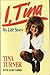 I, Tina: My Life Story