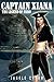 Captain Xiana (The Legend o...