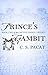 Prince's Gambit (Captive Prince, #2)