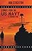 Stories From The U.S. Navy:...