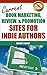 Current Book Marketing, Review, & Promotion Sites for Indie Authors
