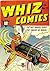 Whiz Comics #12 (Illustrated) (Golden Age Preservation Project)