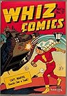 Whiz Comics #17 (Illustrated) (Golden Age Preservation Project)