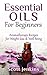 Essential Oils For Beginners: Aromatherapy Recipes for Weight loss & Well-Being