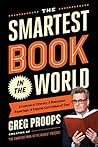 The Smartest Book in the World by Greg Proops