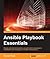 Ansible Playbook Essentials