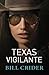 Texas Vigilante: An Ellie T...