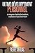 Ultime développement personnel: 10 moyens d'atteindre bonheur, confiance et paix intérieure (Le meilleur de la croissance personnelle) (French Edition)