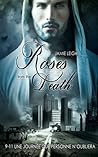 Roses from the Death by Jamie Leigh