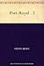 Port-Royal . 2 (French Edition)