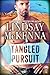 Tangled Pursuit (Delos, #2)