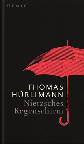 Nietzsches Regenschirm