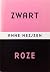 Zwart roze by Anne Neijzen