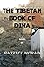 The Tibetan Book Of Dina