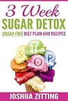 3 Week Sugar Deto...