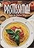 Pastissima!: Pasta the Ital...