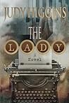 The Lady by Judy Higgins