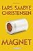 Magnet by Lars Saabye Christensen