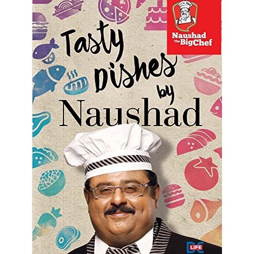 Tasty Dishes By Naushad