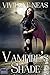Vampire's Shade 1 (Vampire'...