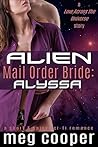 Alien Mail Order Bride by Meg Cooper Alien Mail Order Bride by Meg Cooper
